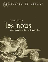 LES NOUS COM PREPAR-LES 12 VEGADES | 9788412171792 | GLORIA BALIU