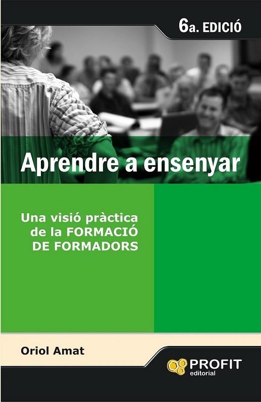 APRENDRE A ENSENYAR | 9788496998285 | ORIOL AMAT