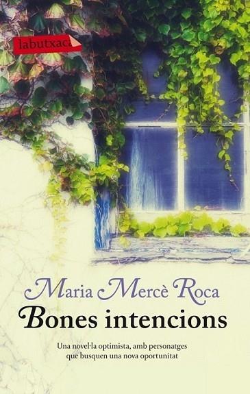 BONES INTENCIONS | 9788499306100 | MARIA MERCE ROCA