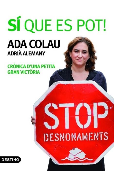 SI QUE ES POT! | 9788497102384 | ADA COLAU / ADRIA ALEMANY