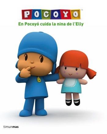 EN POCOYÓ CUIDA LA NINA DE L'ELLY | 9788492790357