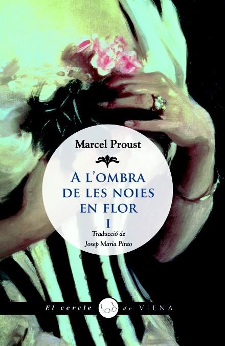 A L'OMBRA DE LES NOIES | 9788483306741 | MARCEL PROUST