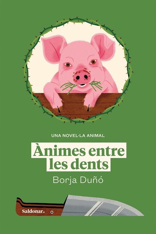 ANIMES ENTRE LES DENTS | 9788419571236 | BORJA DUÑO