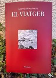 EL VIATGER | 9788418696046 | ALBERT GARCIA ESPUCHE