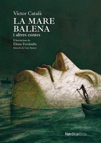 LA MARE BALENA I ALTRES CONTES | 9788419735270 | VICTOR CATALA