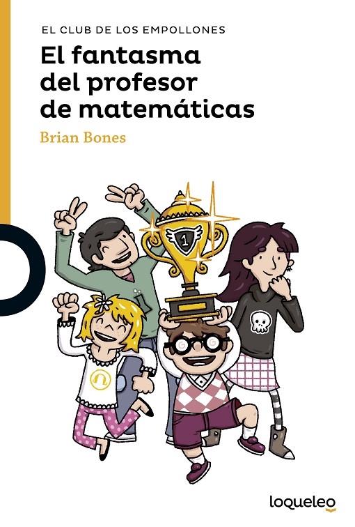 EL FANTASMA DEL PROFESOR DE MATEMATICAS | 9788491221470 | BRIAN BONES