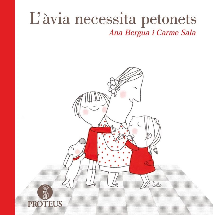 L'AVIA NECESSITA PETONETS | 9788415047339 | ANA BERGUA / CARME SALA