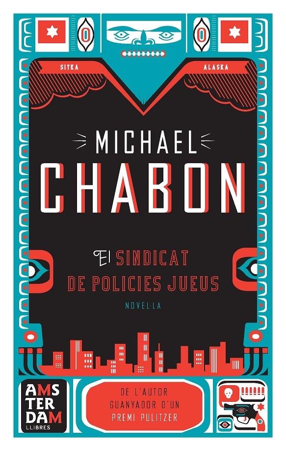 EL SINDICAT DE POLICIES JUEUS | 9788492406319 | MICHAEL CHABON