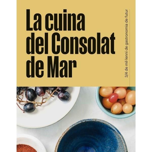 LA CUINA DEL CONSOLAT DE MAR | 9788418849930