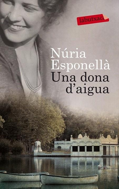 UNA DONA D'AIGUA | 9788499307862 | NURIA ESPONELLA