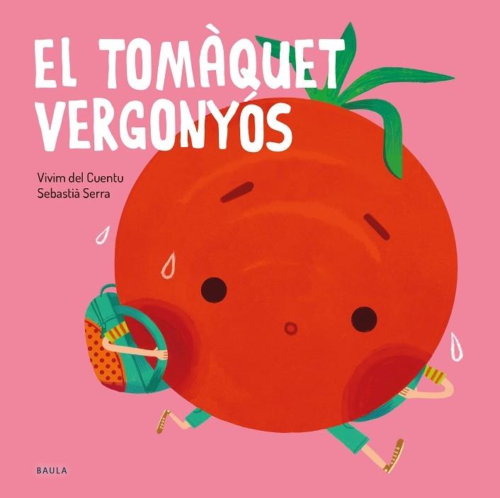 EL TOMAQUET VERGONYOS | 9788447945108 | VIVIM DEL CUENTU / SEBASTIA SERRA