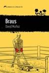 BRAUS | 9788419415288 | DAVID MUÑOZ