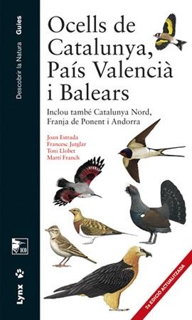 OCELLS DE CATALUNYA, PAIS VALENCIA I BALEARS | 9788496553958 | JOAN ESTRADA / FRANCESC JUTGLAR / TONI LLOBET