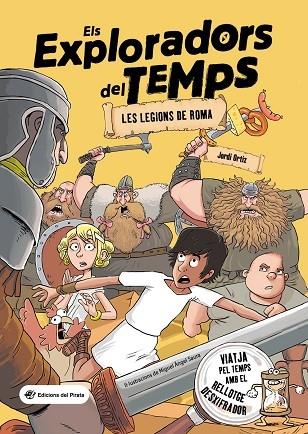 LES LEGIONS DE ROMA | 9788417207793 | JORDI ORTIZ / MIGUEL ANGEL SAURA