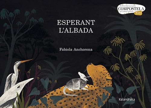 ESPERANT L'ALBADA | 9788418558566 | FABIOLA ANCHORENA