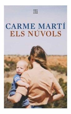 ELS NUVOLS | 9788417918798 | CARME MARTI