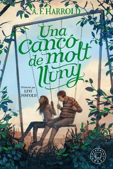 UNA CANÇO DE MOLT LLUNY | 9788417552176 | A. F. HARROLD  - LEVI PINFOLD