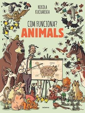 ANIMALS   COM FUNCIONA? | 9788424671754 | NIKOLA / KUCHARSKA