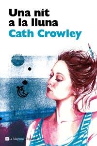 UNA NIT A LA LLUNA | 9788482649054 | CATH CROWLEY