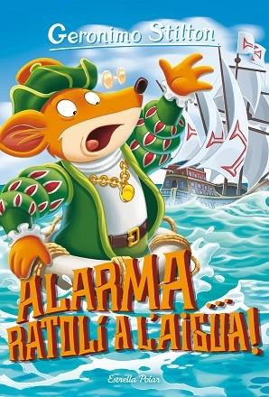 ALARMA, RATOLI A L'AIGUA! | 9788491379232 | GERONIMO STILTON