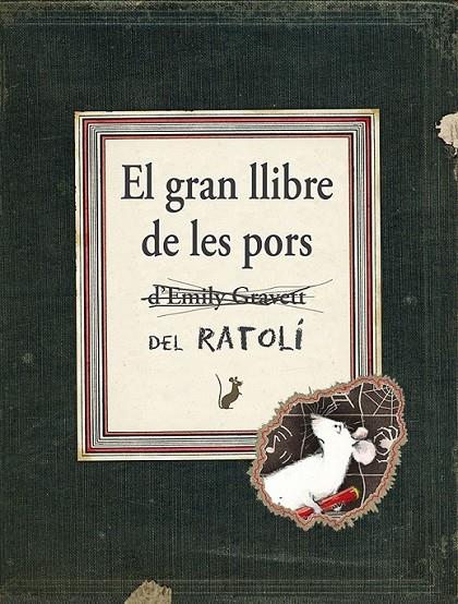 EL GRAN LLIBRE DE LES PORS DEL RATOLI | 9788416117451 | EMILY GRAVETT