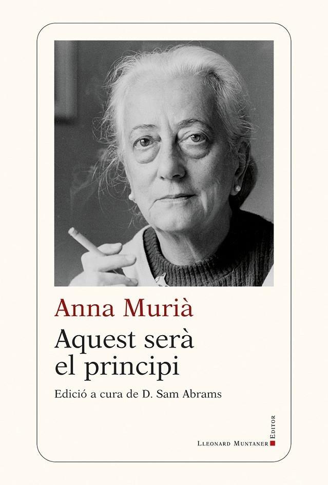 AQUEST SERA EL PRINCIPI | 9788419630162 | ANNA MURIA