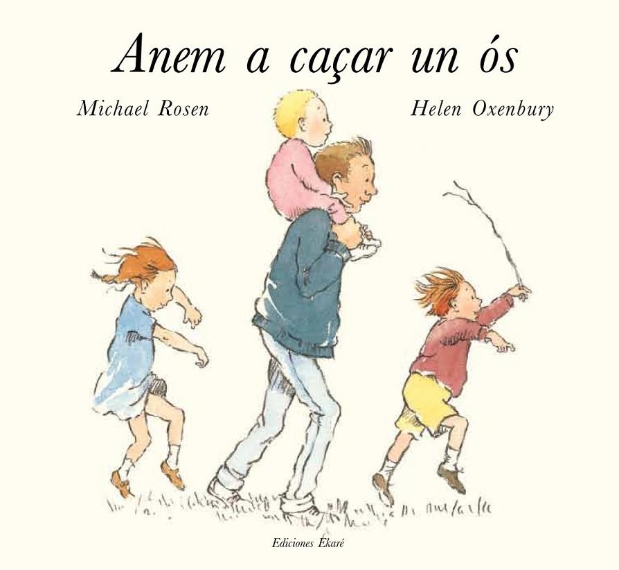 ANEM A CAÇAR UN OS | 9788494025631 | MICHAEL ROSEN