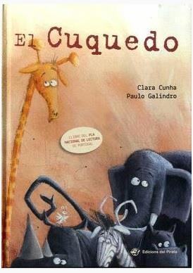 EL CUQUEDO | 9788417207120 | CLARA CUNHA / PAULO GALINDRO