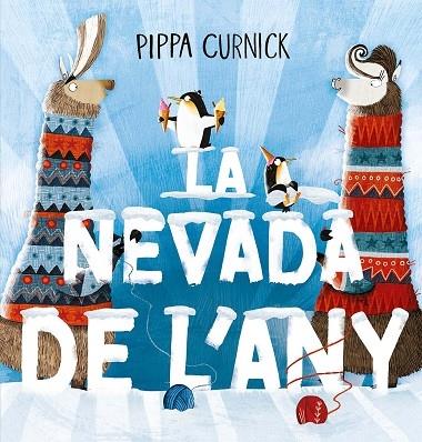 LA NEVADA DE L'ANY | 9788491457084 | PIPPA CURNICK