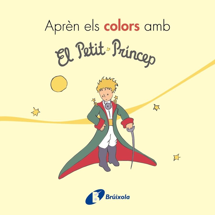 APREN ELS COLORS AMB EL PETIT PRINCEP | 9788499069401