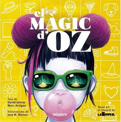 EL MAGIC D'OZ | 9788424671495 | DAVID SELVAS / MARC ARTIGAU / JUAN M. MORENO