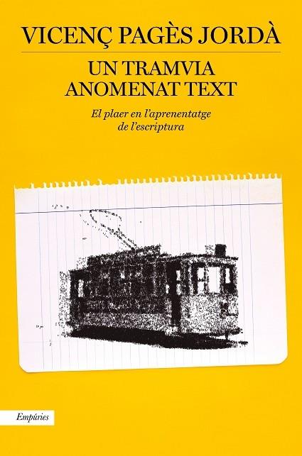 UN TRAMVIA ANOMENAT TEXT | 9788417879914 | VICENÇ PAGES JORDA