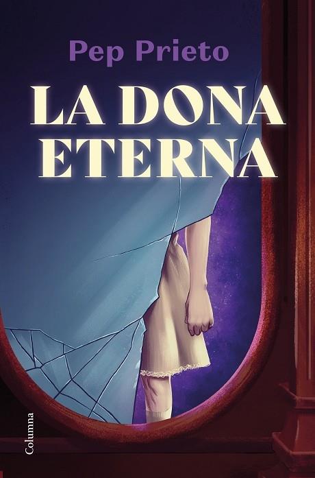 LA DONA ETERNA | 9788466428675 | PEP PRIETO