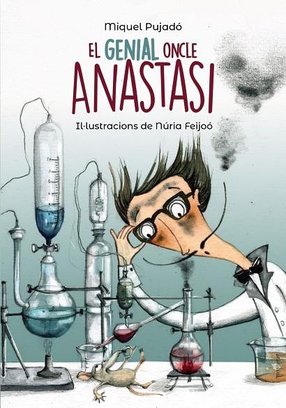 EL GENIAL ONCLE ANASTASI | 9788448945947 | MIQUEL PUJADO