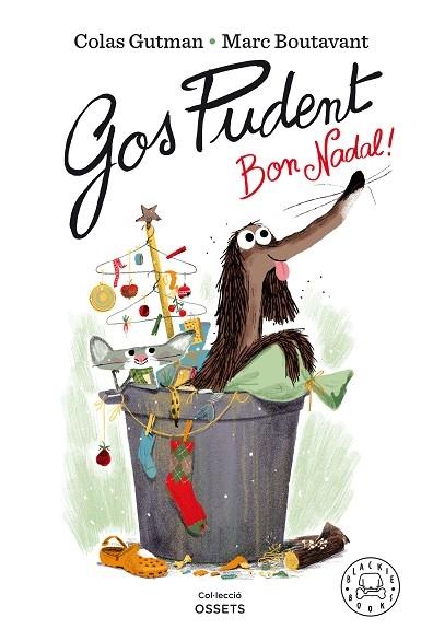 GOS PUDENT  BON NADAL! | 9788418187377 | COLAS GUTMAN / MARC BOUTAVANT