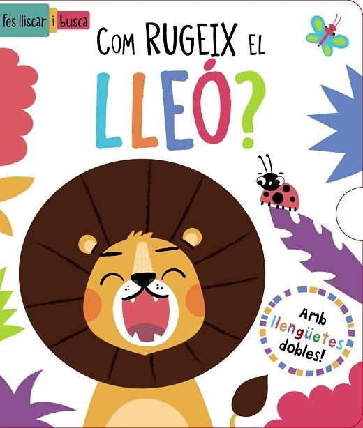 COM RUGEIX EL LLEO? | 9788413492919