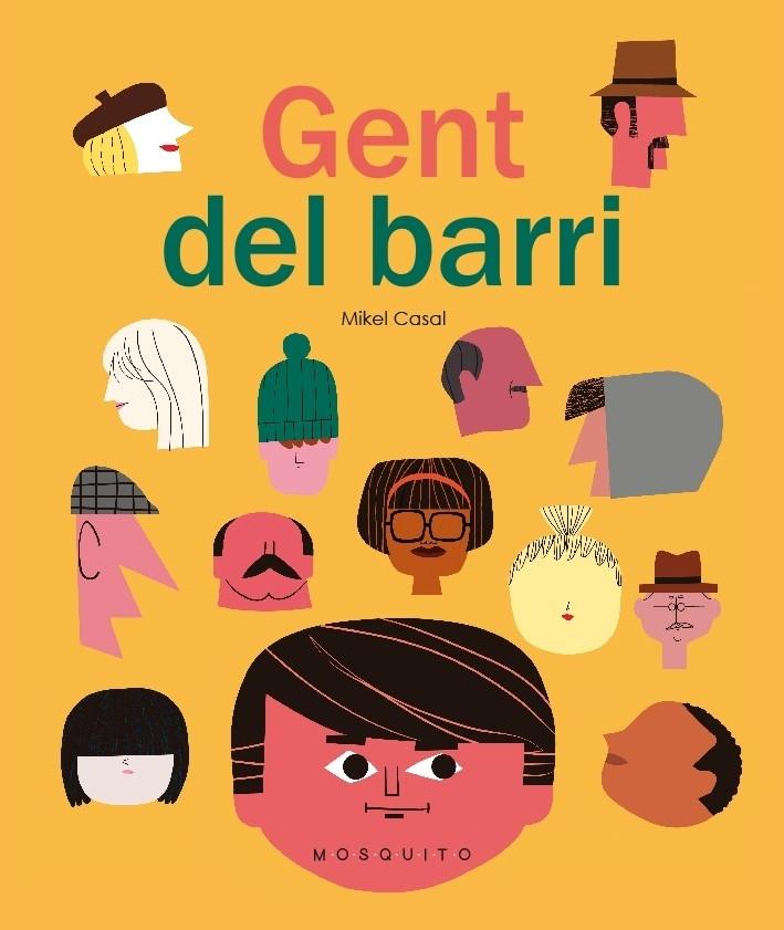 GENT DEL BARRI | 9788494896415 | MIKEL CASAL