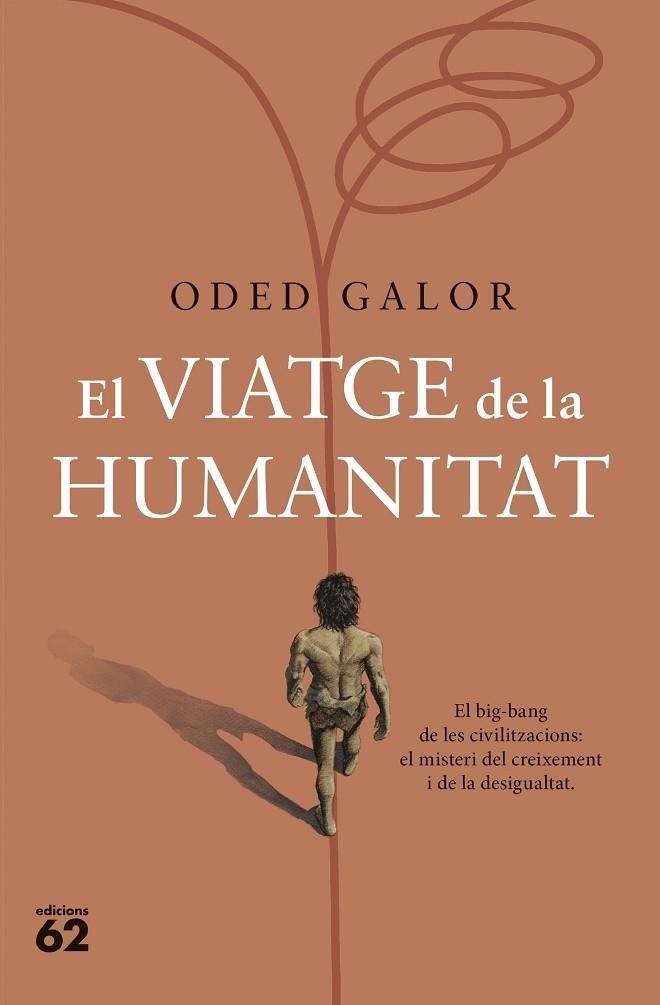 EL VIATGE DE LA HUMANITAT | 9788429780109 | ODED GALOR