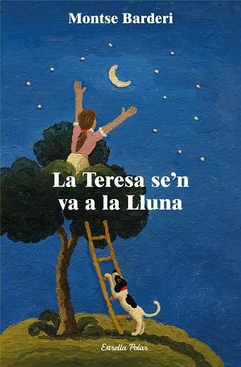 LA TERESA SE'N VA A LA LLUNA | 9788413897639 | MONTSE BARDERI