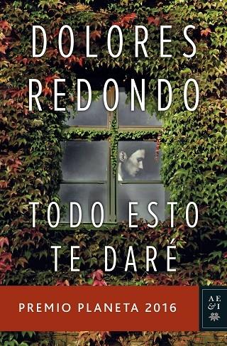 TODO ESTO TE DARE | 9788408163176 | DOLORES REDONDO