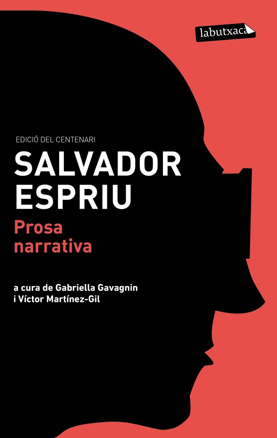 SALVADOR ESPRIU . PROSA NARRATIVA | 9788499306230 | SALVADOR ESPRIU / A CURA DE G. GAVAGNIN I V. MARTI