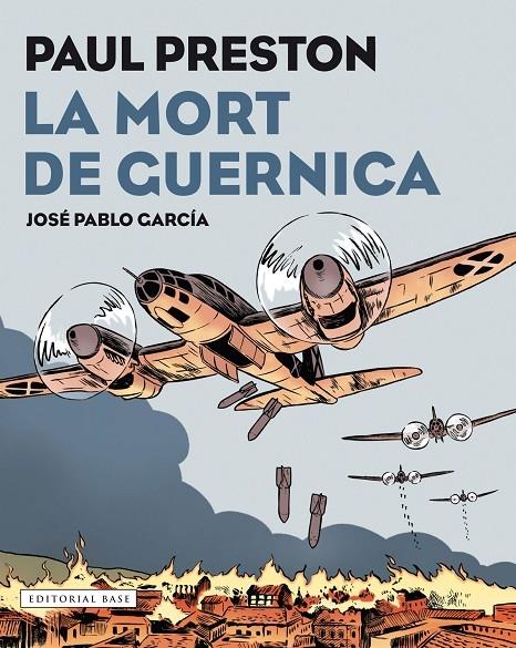 LA MORT DE GUERNICA | 9788417183097 | PAUL PRESTON