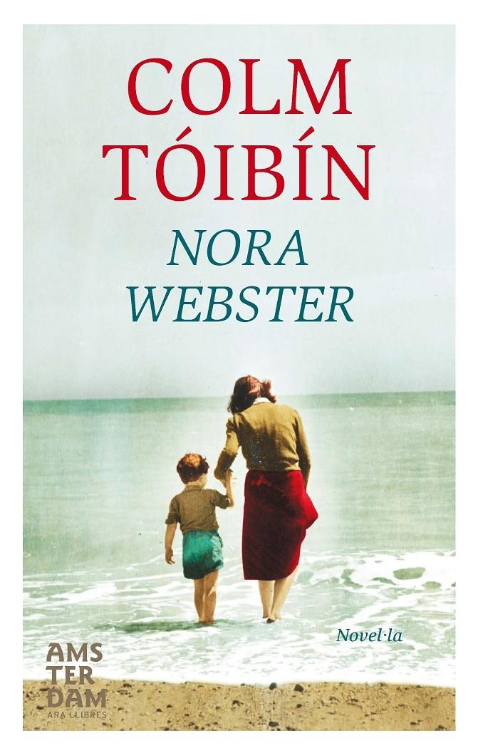 NORA WEBSTER | 9788415645887 | COLM TOIBIN