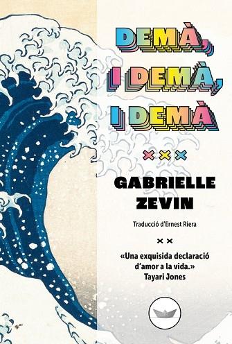 DEMA   I DEMA, I DEMA | 9788419332158 | GABRIELLE ZEVIN