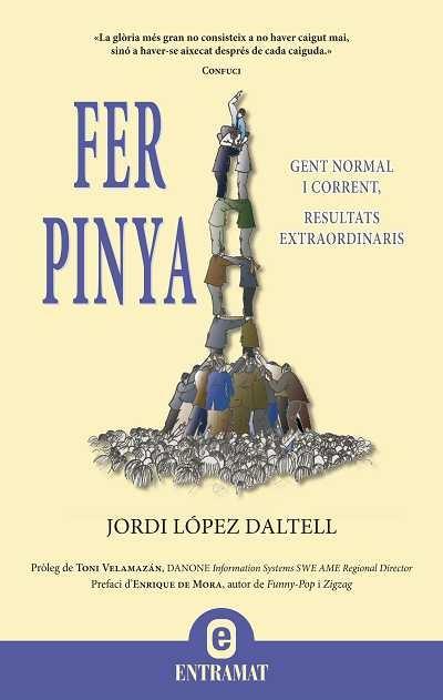 FER PINYA GENT NORMAL I CORRENTS RESULTS EXTRAORDINARIS | 9788492920037 | JORDI LOPEZ DALTELL