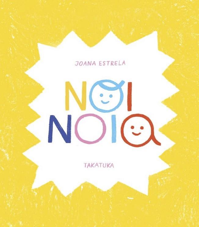 NOI NOIA | 9788418821257 | JOANA ESTRELA