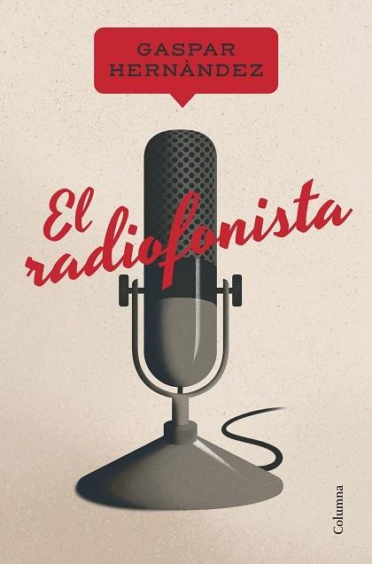 EL RADIOFONISTA | 9788466430241 | GASPAR HERNANDEZ