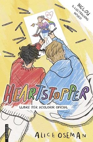 HEARTSTOPPER   LLIBRE PER ACOLORIR OFICIAL | 9788418327933 | ALICE OSEMAN