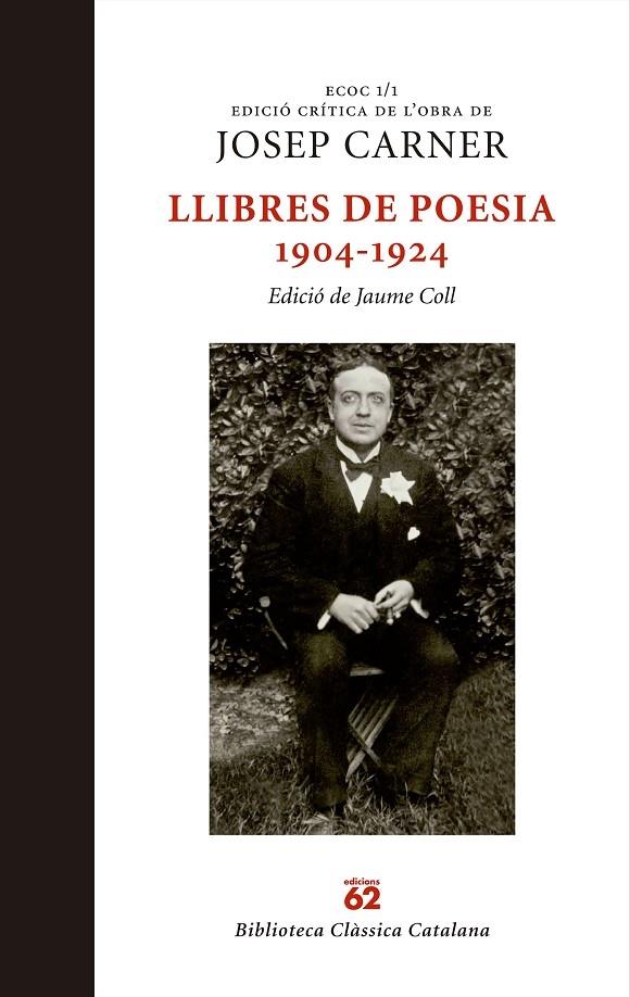 LLIBRES DE POESIA 1904-1924 | 9788429759884 | JOSEP CARNER