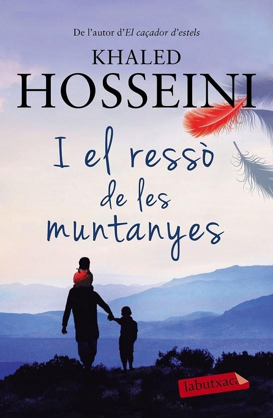 I EL RESSO DE LES MUNTANYES | 9788499309521 | KHALED HOSSEINI